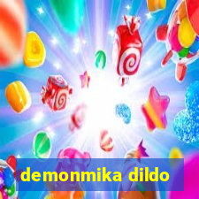 demonmika dildo